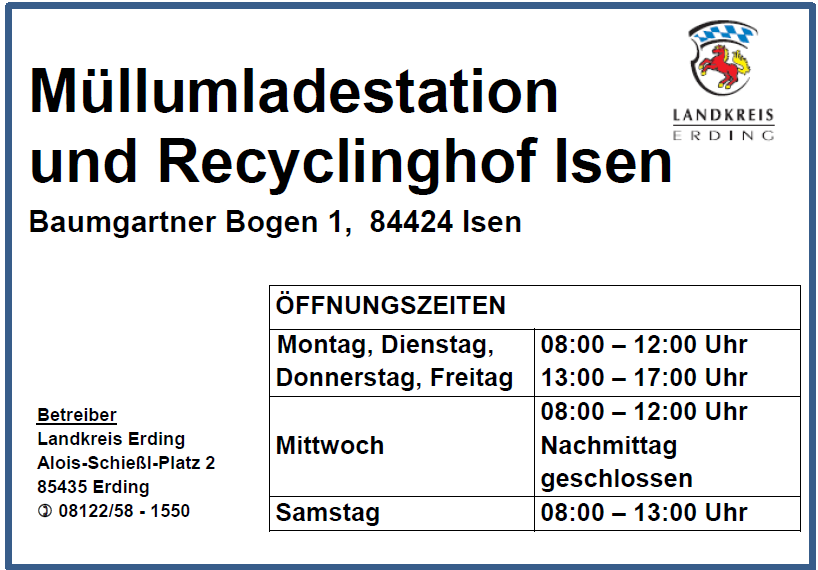 Öffnungszeit der Müllumladestation Isen an Hl. Abend und Silvester