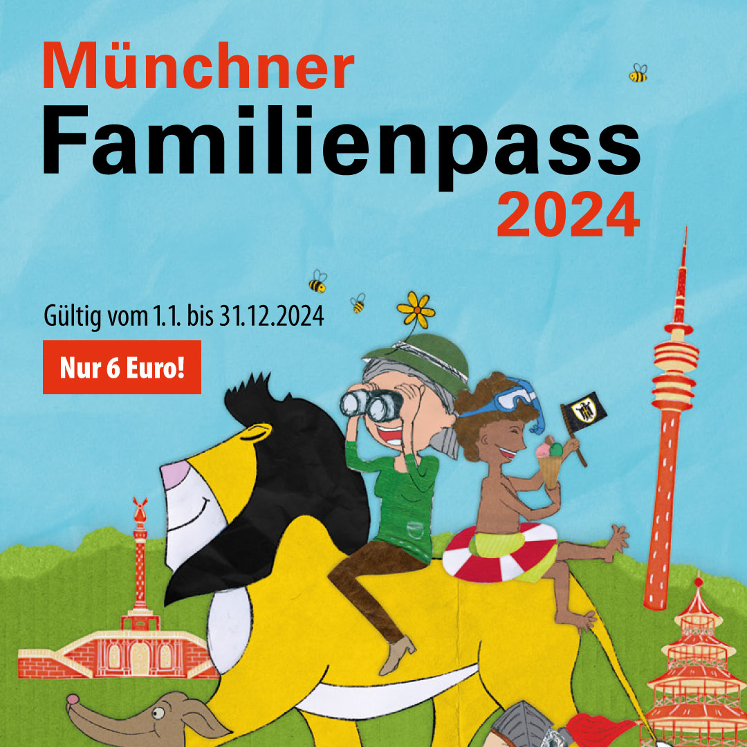 Familienpass 2024: Großes erleben – auch für kleines Geld